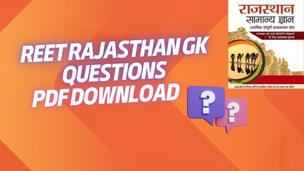 REET Rajasthan GK Questions PDF Download