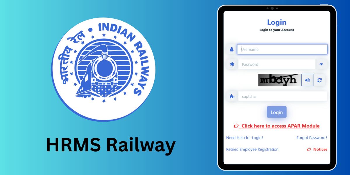 HRMS Railway: An All-inclusive Handbook for Employees of Indian Railways