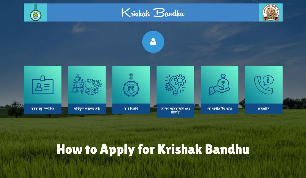 How to Apply for Krishak Bandhu