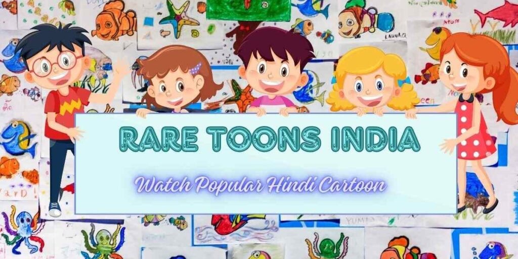 Rare toons india