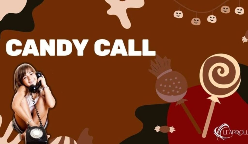 Candy Call