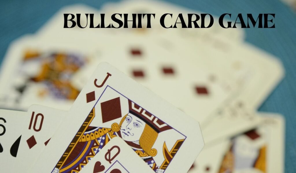 bullshit card game