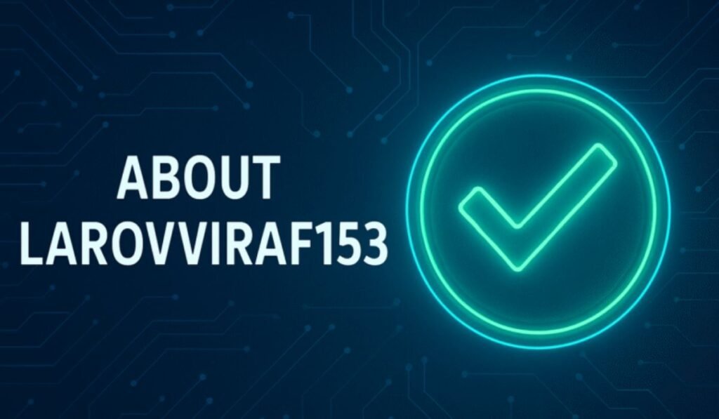 about larovviraf153 online