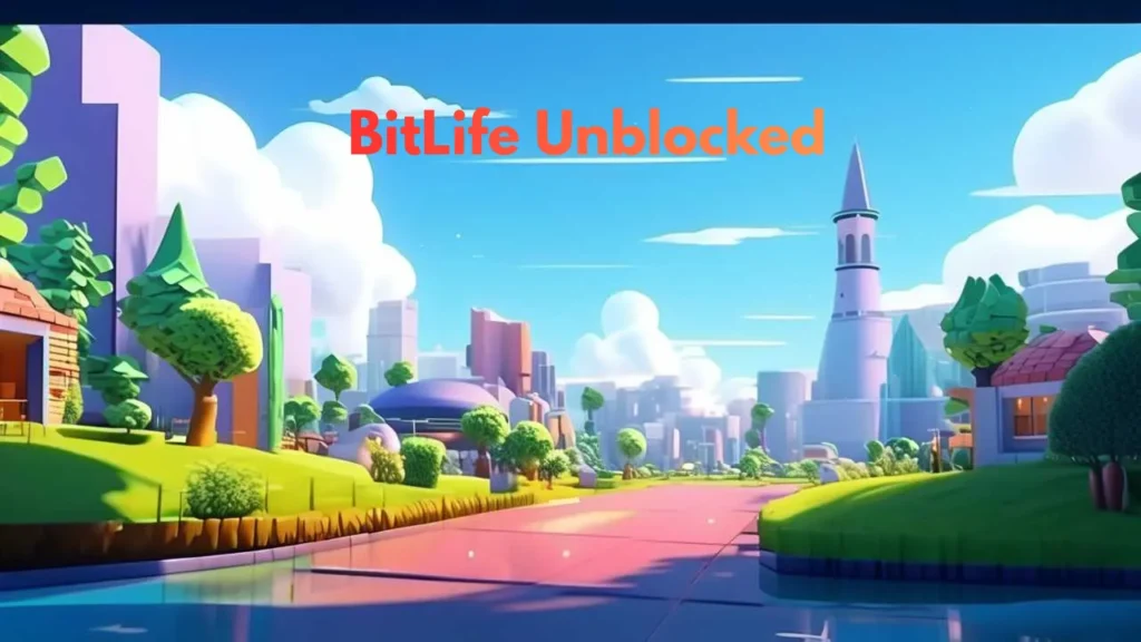 BitLife Unblocked